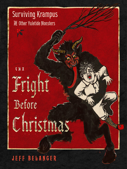 Title details for The Fright Before Christmas by Jeff Belanger - Available